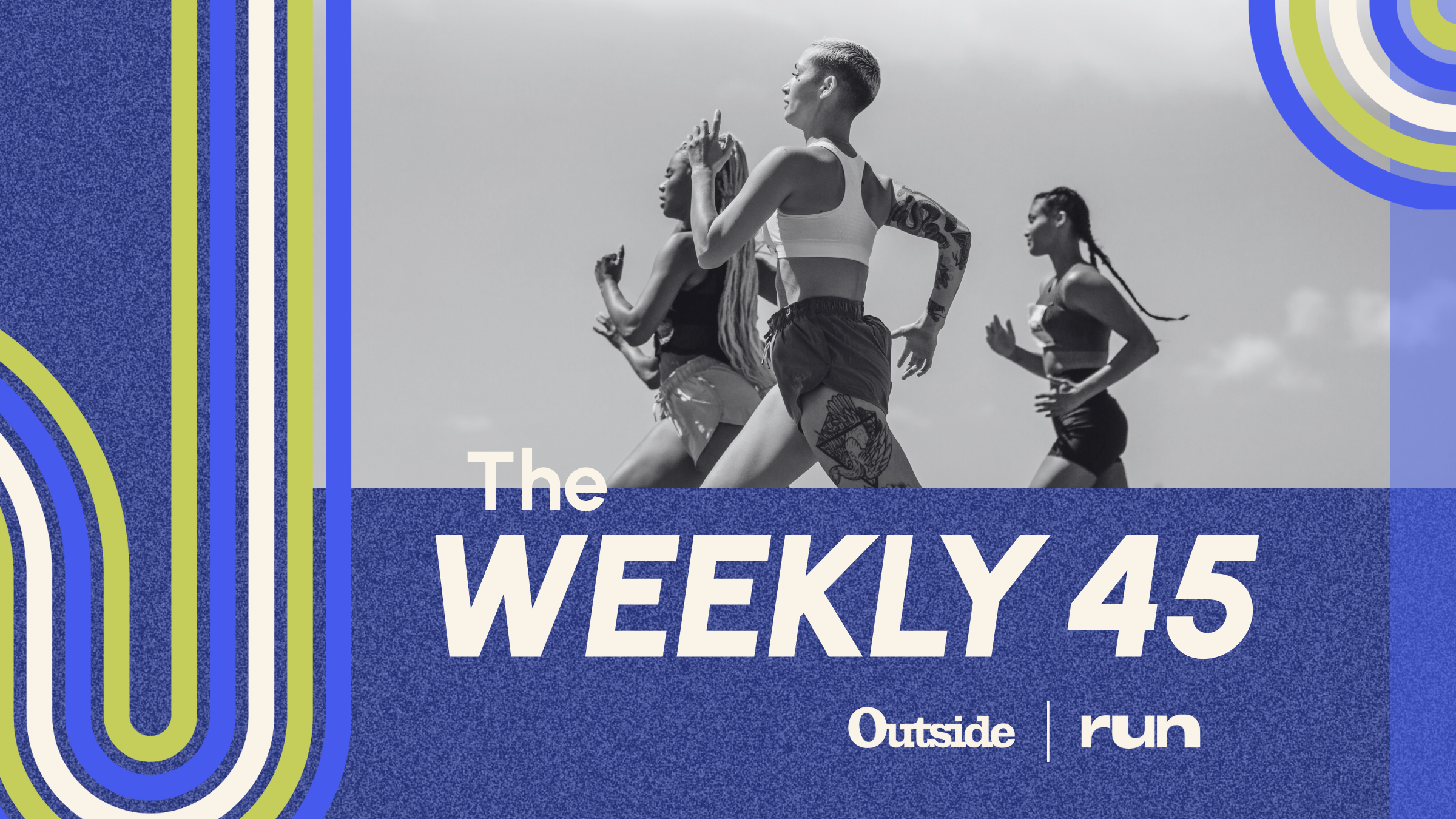 the weekly 45 challenge logo and a picture of three women running
